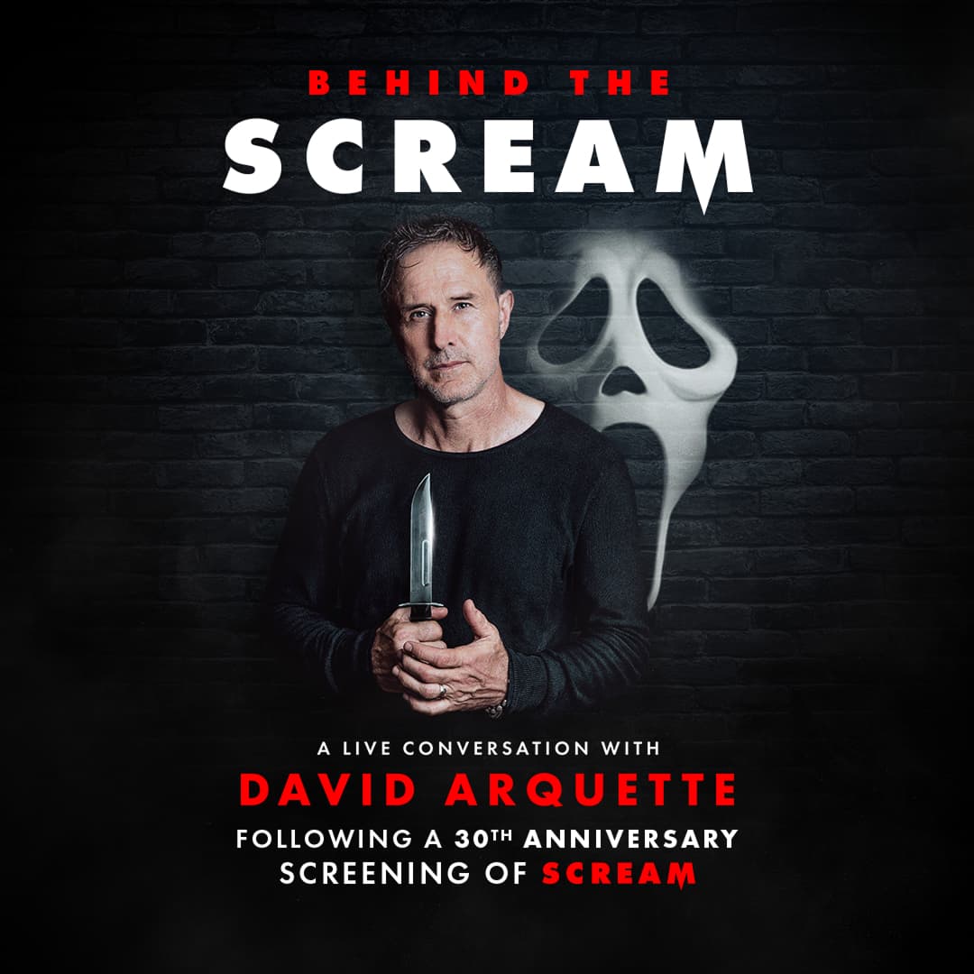 Behind the Scream: Screening & Live Q&A with David Arquette